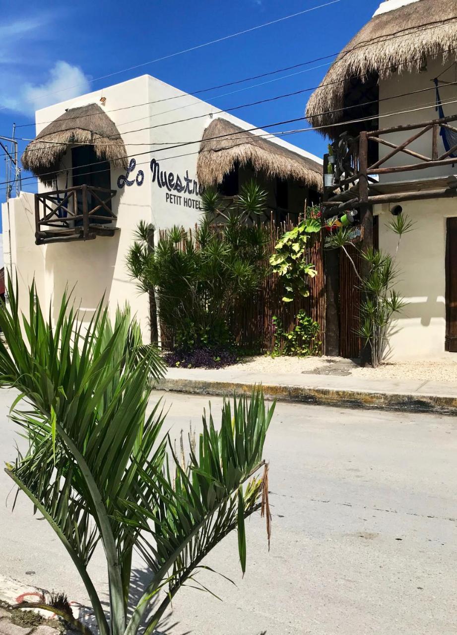 Lo Nuestro Petit Hotel Tulum Dış mekan fotoğraf